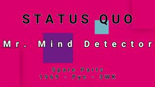 STATUS QUO-Mr. Mind Detector (vinyl)