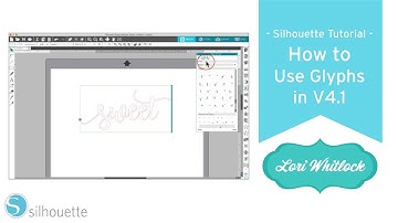 How to Use Glyphs in Silhouette Studio V4.1
