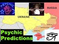 Ukraine russia psychic predictions how does it end