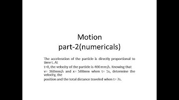 chapter 1 Linear motion numerical for Engineers for mwu/TU/PU/KU