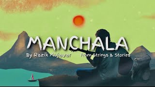 Razik Mujawar - Manchala (Official Lyrical Video)