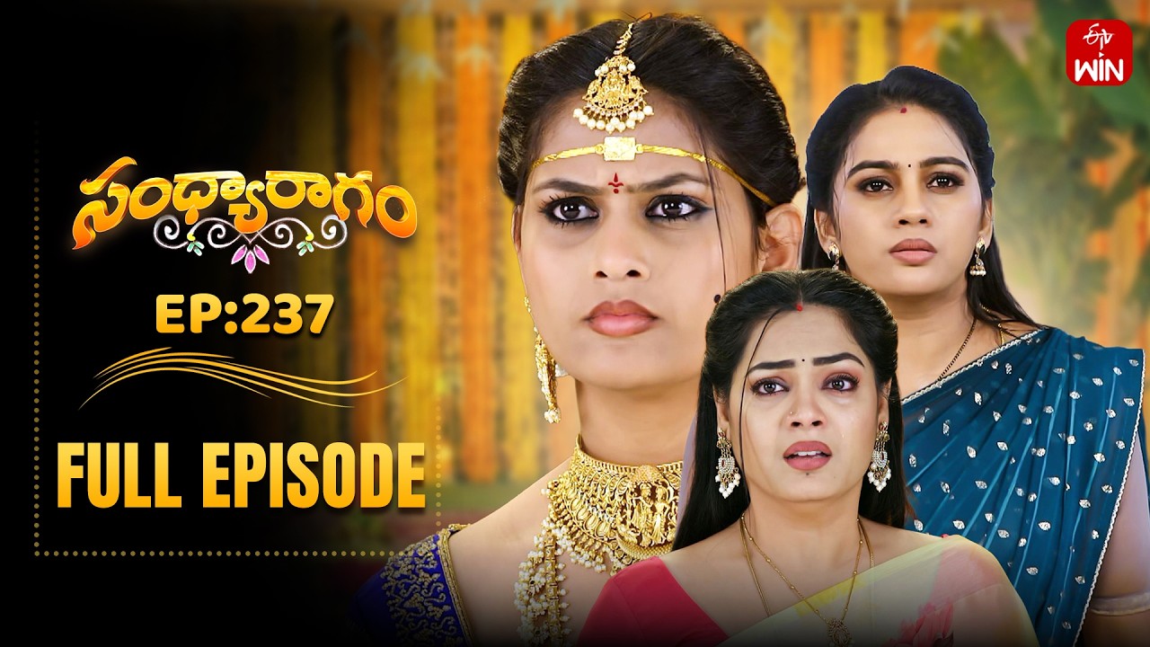 Sandya Ragam | 2nd March 2026 | Full Episode No 237 | ETV Telugu