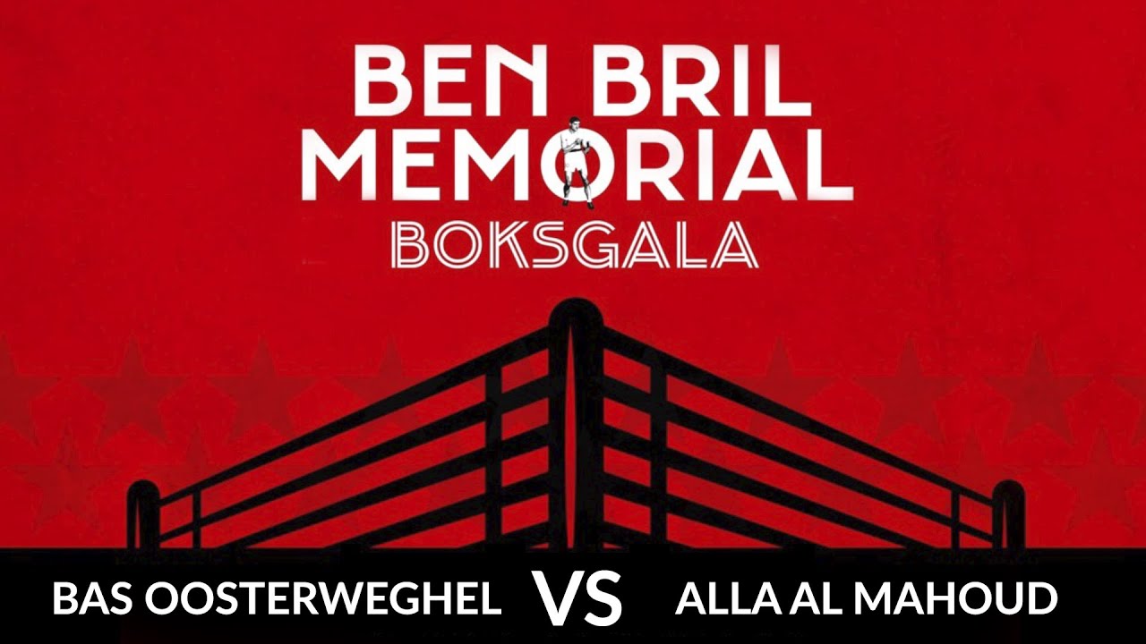 Ben Bril Memorial 2022 - Bas Oosterweghel vs Alla Al Mahoud