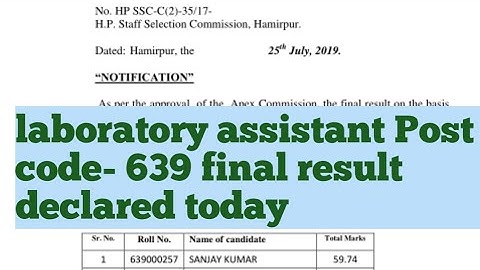 Final result for the post of Laboratory Assistant Post code-639