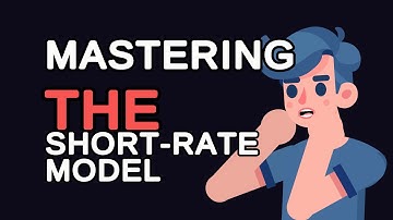 Mastering the Short-Rate Model: A Complete Guide with Examples and Data