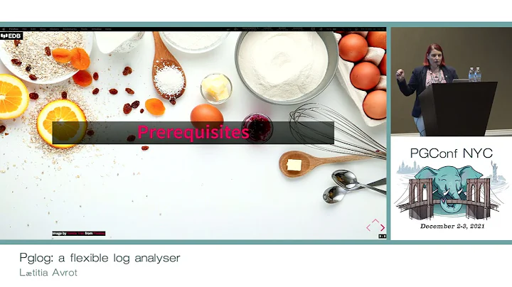 PGConf NYC 2021 - Pglog: a flexible log analyser by Laetitia Avrot