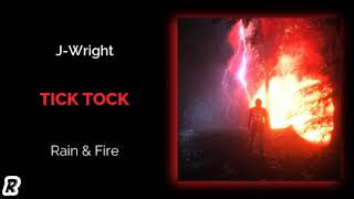 J-Wright - Tick Tock