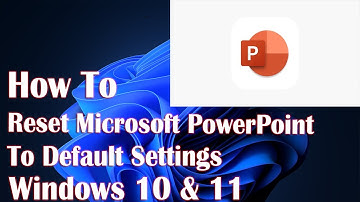 Reset Microsoft PowerPoint To Default Settings Tutorial - 2 Fix How To