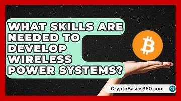 What Skills Are Needed to Develop Wireless Power Systems? | Electrical Engineering Essentials News