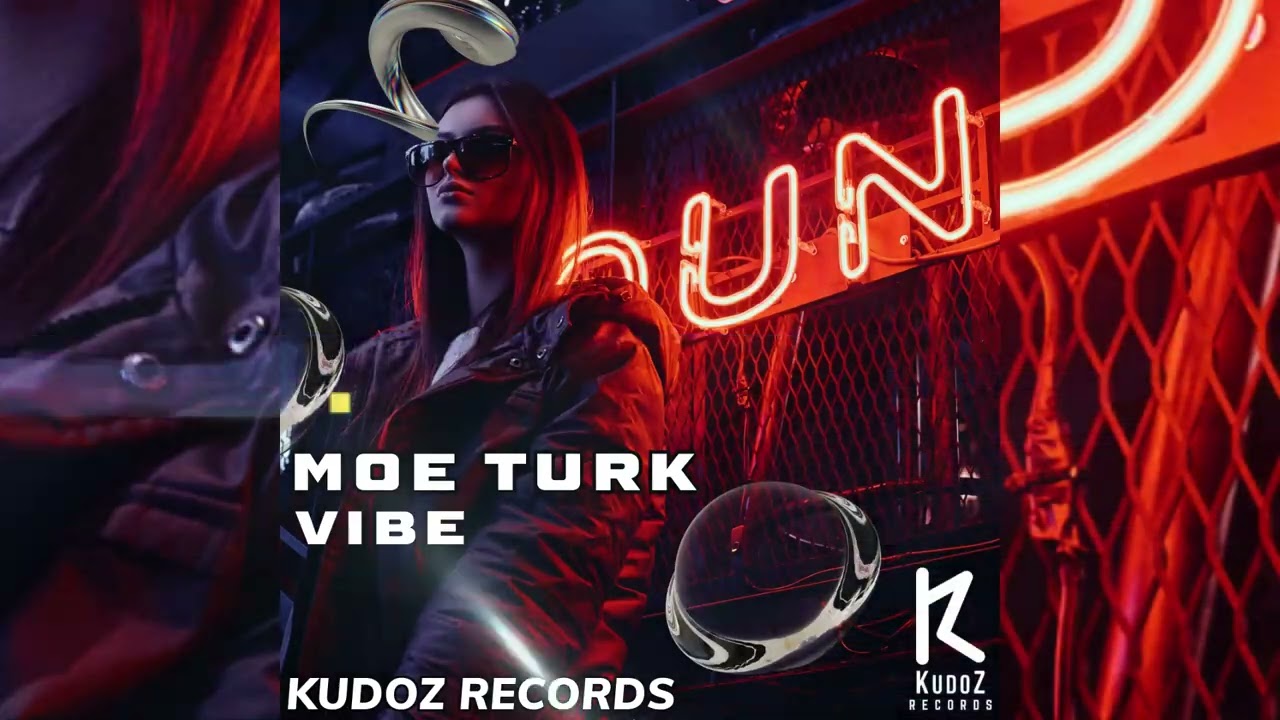 Moe Turk - Vibe