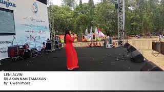 LENI ALVIN ( live ) RILAKAN NAN TAMAKAN ' cocok bana ' Like n SUBCRIBE yo sanak #Savemaninjau