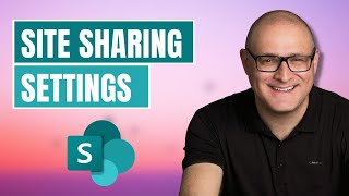 How to configure SharePoint Site Sharing Settings
