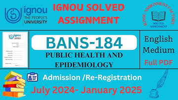 BANS 184 PUBLIC HEALTH AND EPIDEMIOLOGY Solved Assignment in English for July 2024 and January 2025