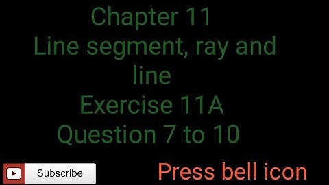 Maths of class 6 chapter11 line segment, ray and line, exercise 11A questions7to 11