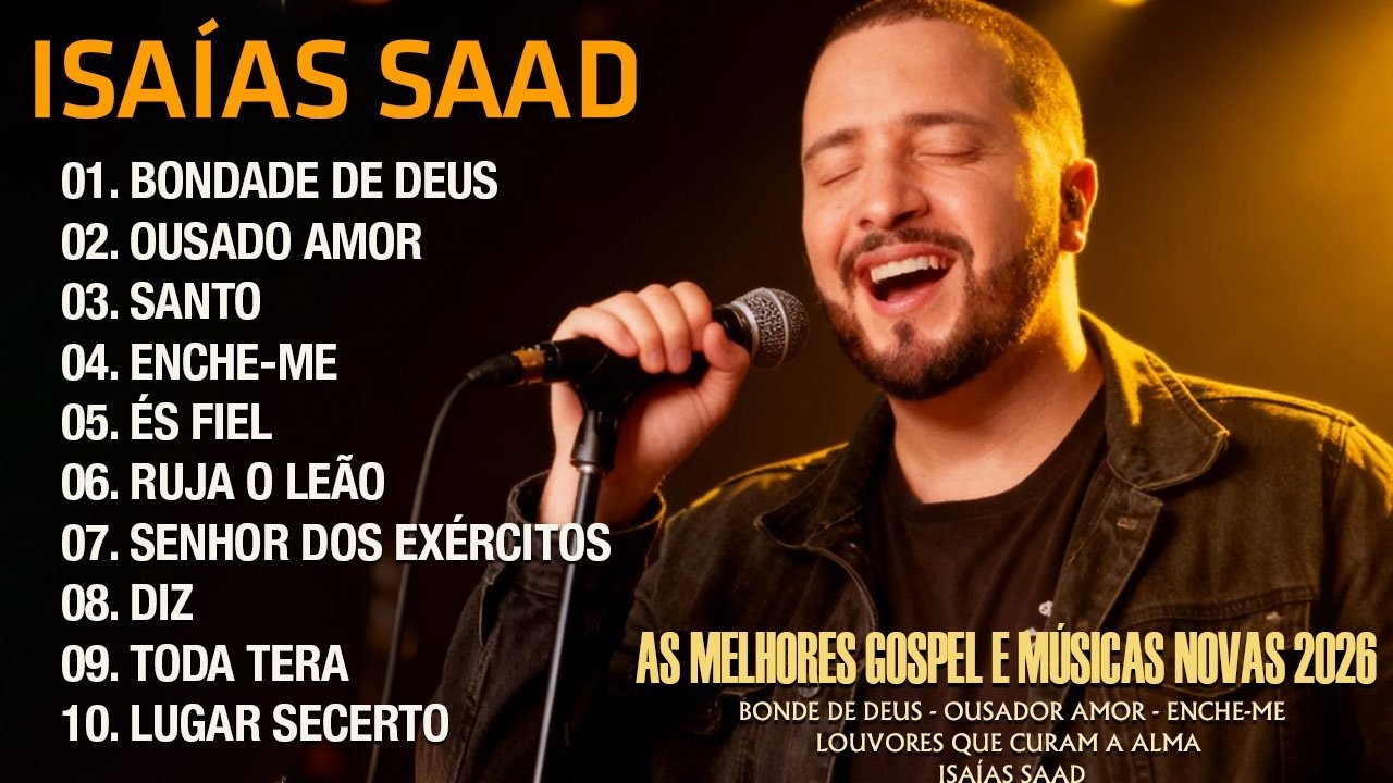 Isaías Saad – Louvores Profundos Que Trazem Paz e Renovam Sua Fé 🙏🔥 (Momento com Deus)