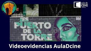 AulaDcine videoevidencias IES PUERTO De la Torre Málaga. Curso 22-23