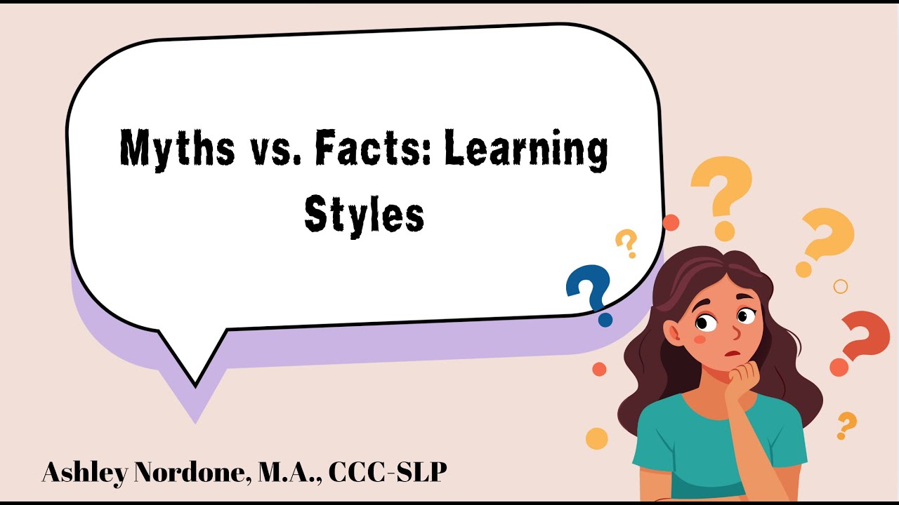 8fact Learning Myth vs Fact: Learning Styles - YouTube