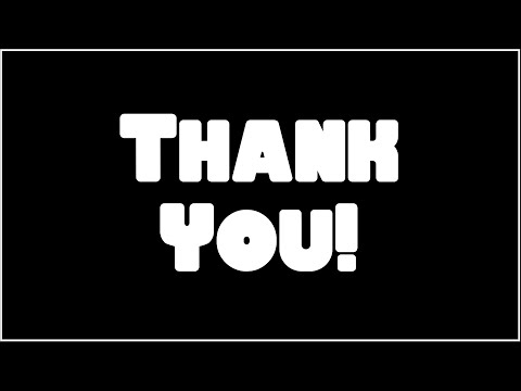Thank You and Goodbye