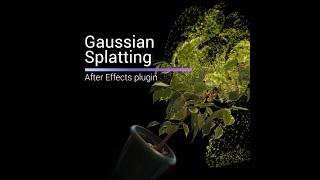 Gaussian Splatting for After Effects