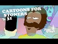 Cartoons for stoners 31 by pine vinyl