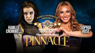 Sophia Rose V. Hawlee Cromwell - Womens Championship Qualifier - Pinnacle - 02072026