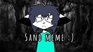 Sand meme (flipaclip)