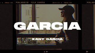 Kany García - García (Letra/Lyrics)