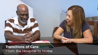 Transitions of Care: From the Hospital to Home