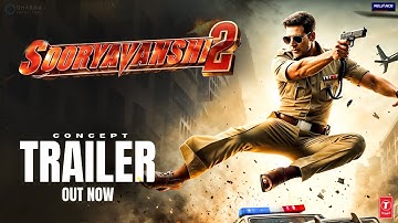 Sooryavanshi 2 | Official Trailer | Akshay Kumar | Katrina | Rohit Shetty | Ranveer Singh |Concept