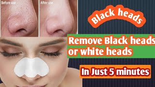 How to remove Black heads at home || 100% Result || Skin care routine || Black heads strip