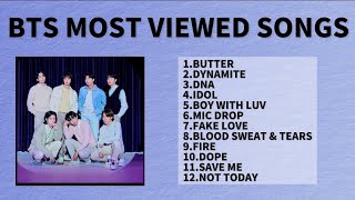 BTS MOST VIEWED SONGS | 방탄소년단이 가장 많이 본 노래