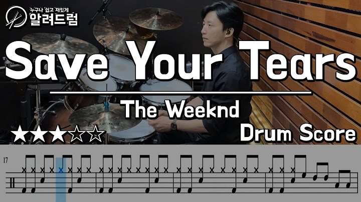 Save Your Tears Drums version - Drums performance video thumbnail