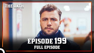 The Oath | Episode 199