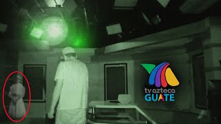 Los fantasmas de Tv Azteca Guate