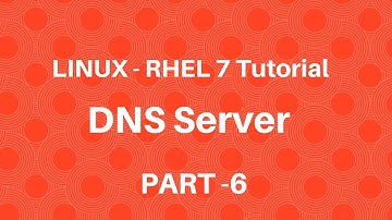 Linux in Hindi - RHEL 7 - DNS Server - Part 6 - Seven Layer Technologies