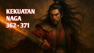 Kekuatan naga bab 362 - 371