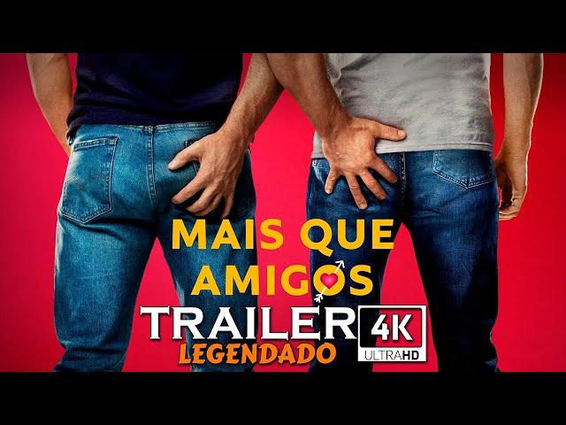 Mais que Amigos  Trailer Oficial (Universal Pictures) HD 