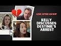 LOVE AFTER LOCKUP - SHAWN'S EX SPEAKS OUT ON DESTINIE'S ARREST