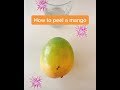 The EASIEST Way To Peel A Mango 🥭 #shorts