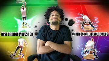 BEST DRIBBLE MOVES FOR UNDER 80 BALL HANDLE BUILDS IN NBA 2K21 - TURN YOUR BUILD INTO A DRIBBLE GOD!