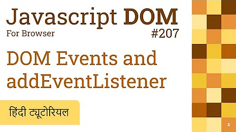 207 Add events using attributes and addEventListener function | how to add events in JavaScript?