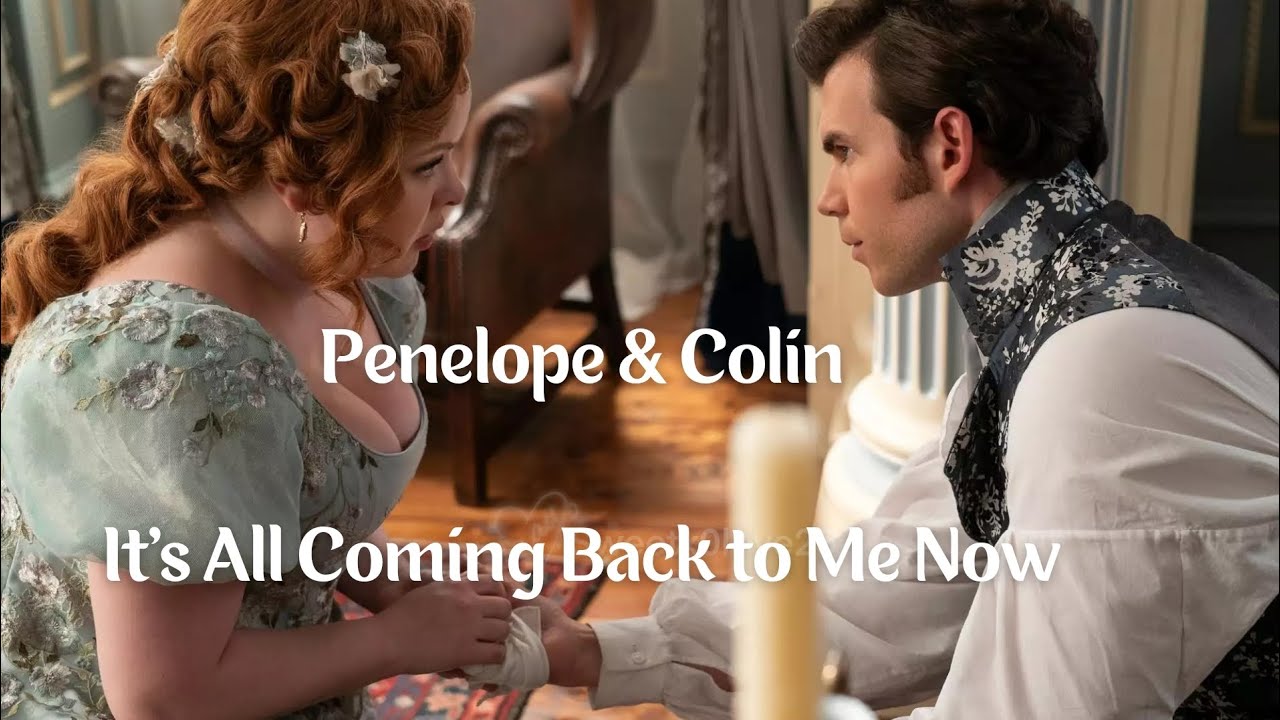 Penelope & Colin - It's All Coming Back to Me Now