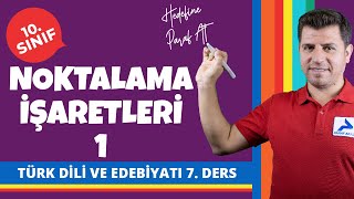 Noktalama İşaretleri 1 | 10. Sınıf Türk Dili ve Edebiyatı Konu Anlatımları #10edbyt