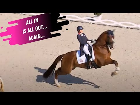 Dressage Disaster: All In Is All Out .... Again...
