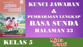 KUNCI JAWABAN BASA SUNDA KELAS 5 HALAMAN 33 II MIDA DAMI