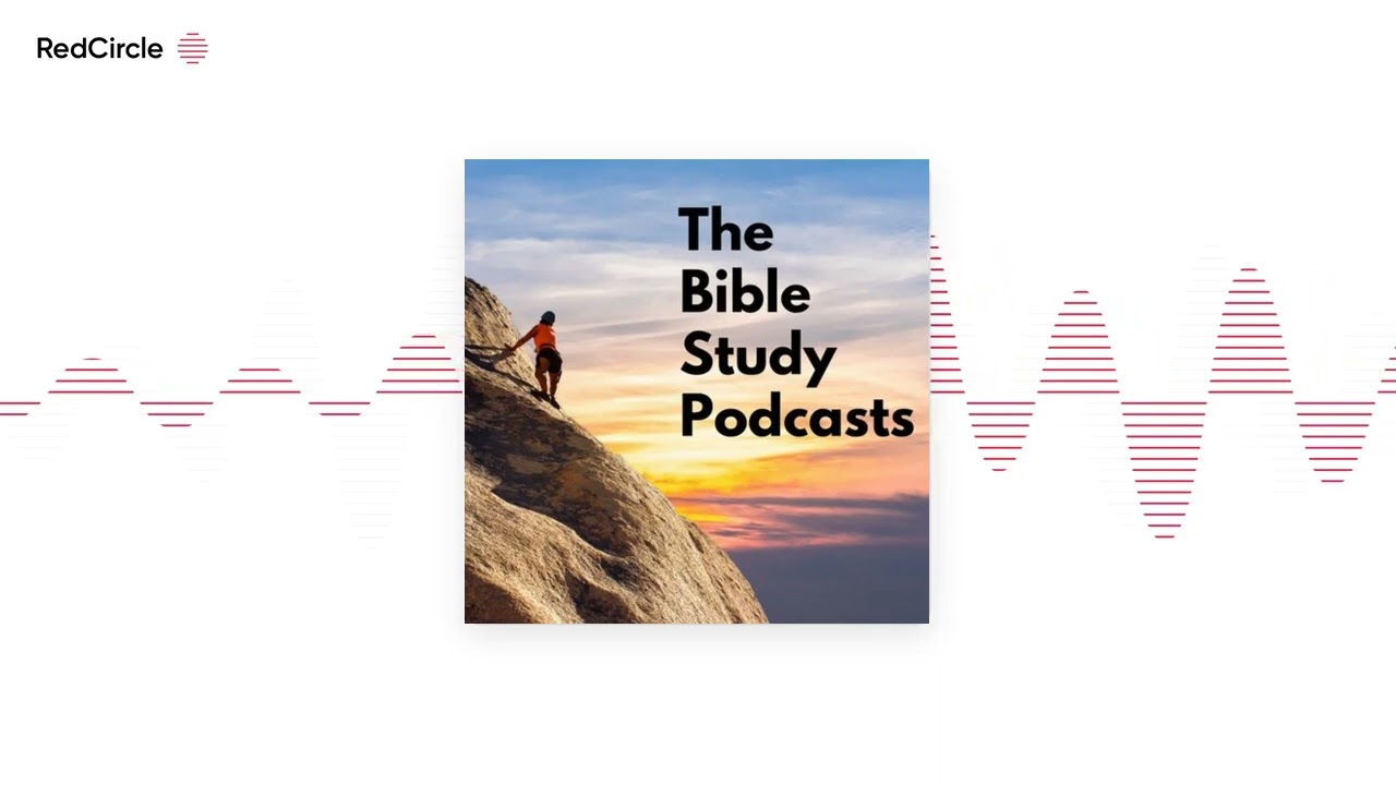 Episode #344: A Study in Matthew (Chapter 22)