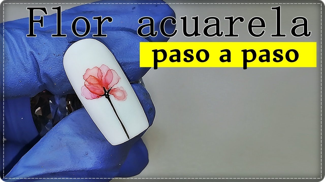 FLOR ACUARELA paso a paso para principiantes - DISEÑO DE UÑAS /Desingnails  Tay - YouTube