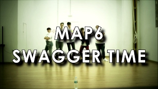MAP 6 - SWAGGER TIME (매력발산타임) || YUL'UNIT DANCE COVER