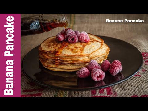 Banana Pancake recipe | Recipe: 34