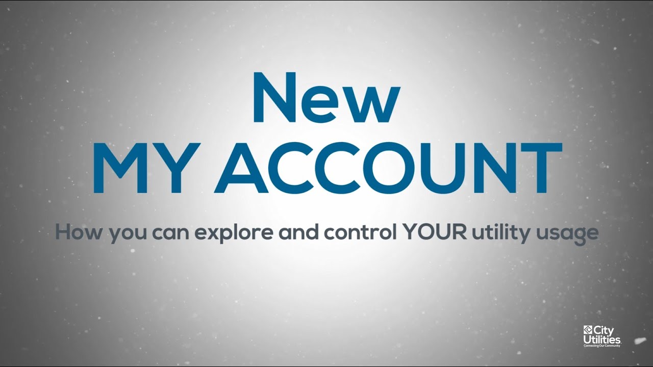 City Utilities MY ACCOUNT Explained! YouTube